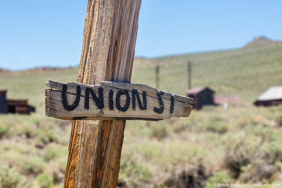 Union street sign, Bodie, CA